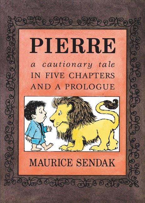 Book cover of 'Pierre' by Maurice Sendak with a child and lion illustration.