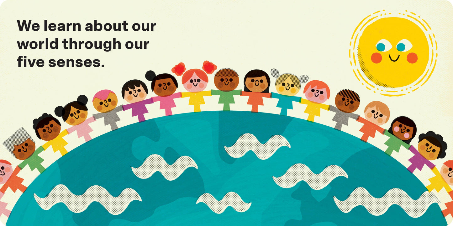 interior page of book with text "We learn about our world through our senses." and a row of children holding hands and a sun