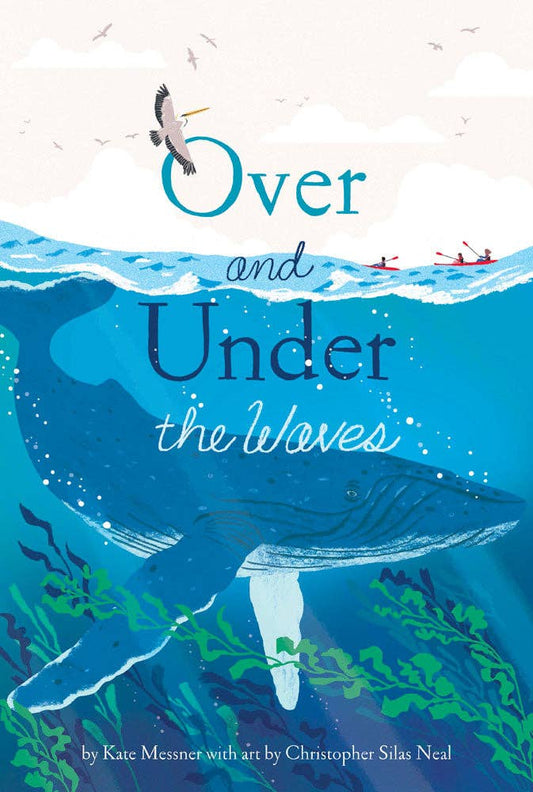 Book cover of 'Over and Under the Waves' with a whale, ocean scene, and text.