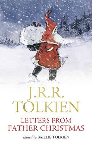 Cover of J.R.R. Tolkien Letters from Father Christmas featuring an illustration of Father Christmas in a red outfit in the snow