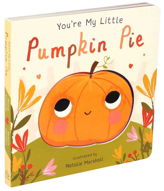 Children's book titled 'You're My Little Pumpkin Pie' with a cartoon pumpkin illustration on the cover.