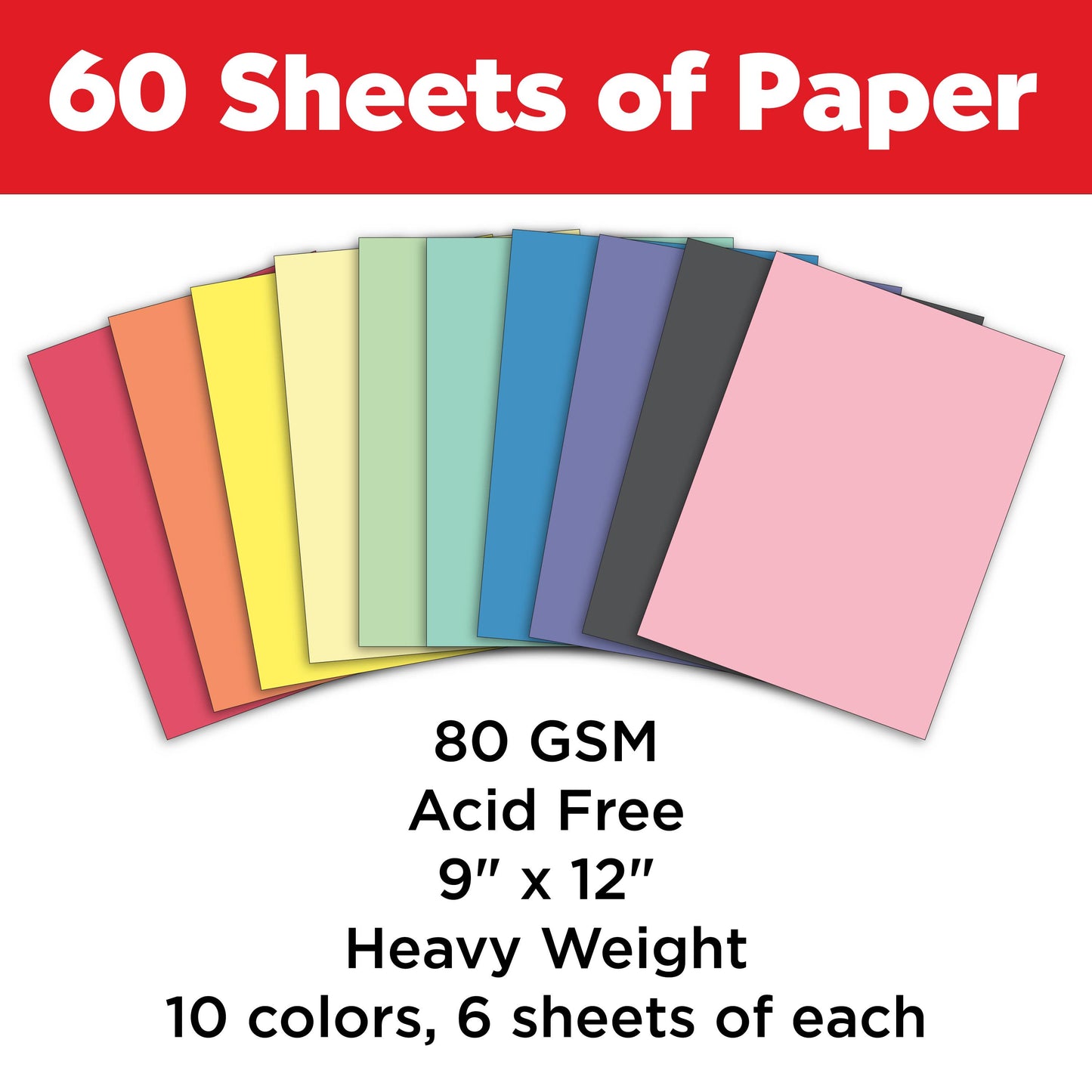 Assorted colored papers with 60 sheets total, 80 GSM, acid-free, 9" x 12" on a white background.