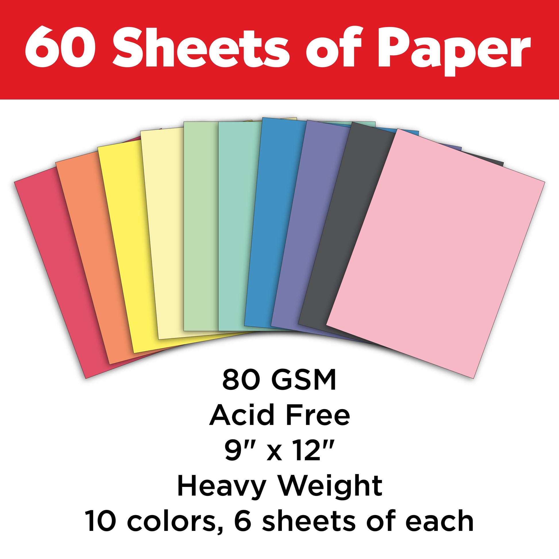 Assorted colored papers with 60 sheets total, 80 GSM, acid-free, 9" x 12" on a white background.