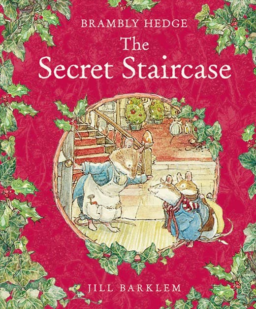 Book cover of 'The Secret Staircase' from Brambly Hedge series by Jill Barklem, featuring mice and a staircase.